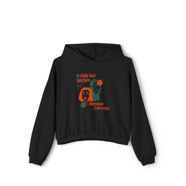 Only hot bitches become lawyers Women's Cinched Bottom Hoodie-gallery-31942443434050