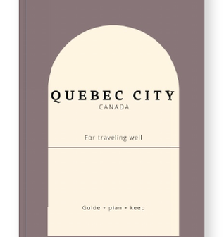 Quebec City Travel Guidebook: Explore French Canada