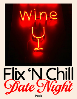 Flix N' Chill Date Night Pack