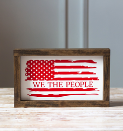 Patriotic Wall Sign We The People American Flag Red