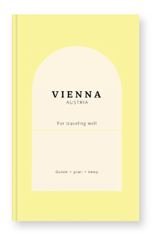Vienna Travel Guide Book, an Elegant Trip Planner for Austria