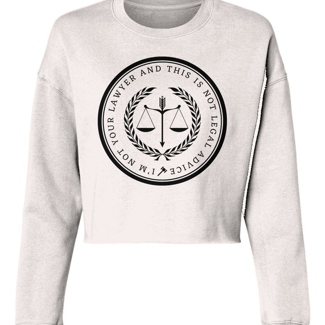 Not Your Lawyer and Not Legal Advice Cropped Crewneck-gallery-32679804796994