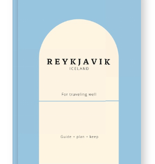 Iceland Travel Planner: Reykjavík Guide for a Beautiful Holiday