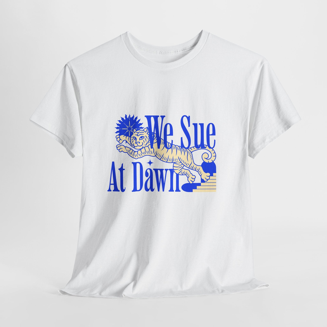 We Sue at Dawn Unisex Heavy Cotton Tee-gallery-32446804361282