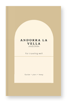 A Fine Trip Planner Andorra, for Peaceful Travel to the Pyrenees