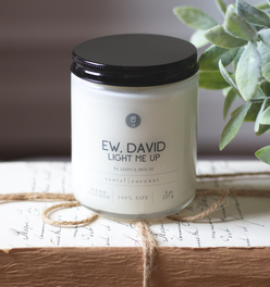 Soy Candle Ew David, Light Me Up Funny Gag Gift