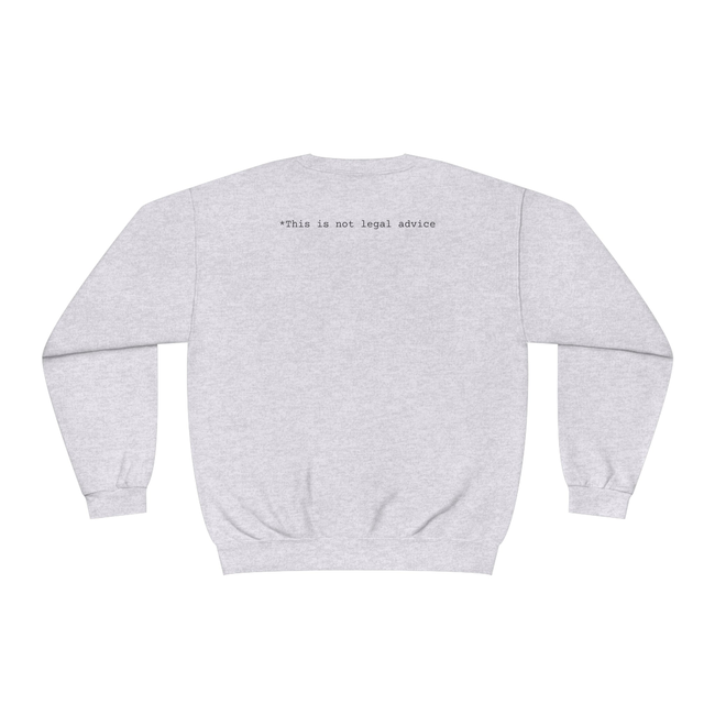 Your honor that's crazy Unisex NuBlend® Crewneck Sweatshirt-gallery-31942316949570