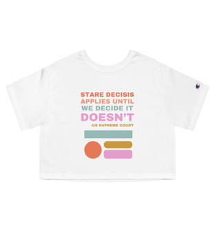 Stare decisis Champion Women's Heritage Cropped T-Shirt