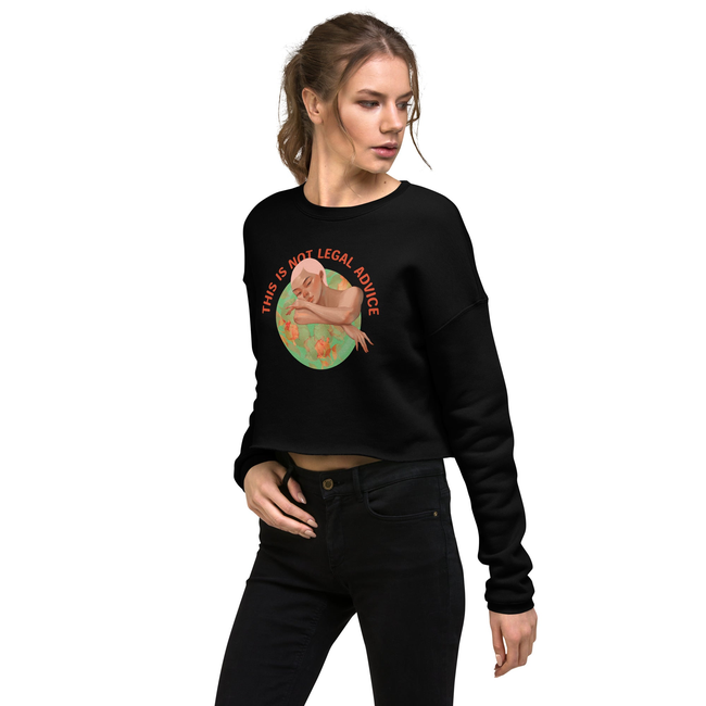 This is not legal advice Crop Sweatshirt-gallery-31907459596354