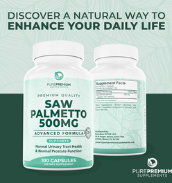 PurePremium Saw Palmetto 500 mg for Men/Women – Maximum Strength Saw Palmetto Extract | Powder Capsules Supplement