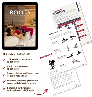 BOOTY By Bellabooty -  A 30 Day Glute Focused Program (EBook)