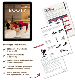 BOOTY By Bellabooty -  A 30 Day Glute Focused Program (EBook)