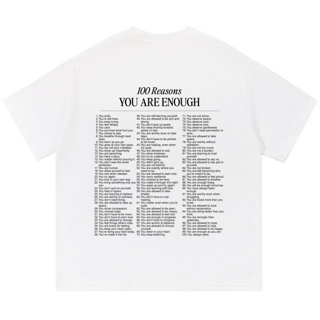 100 Reasons You Are Enough Tee-gallery-42936734613662