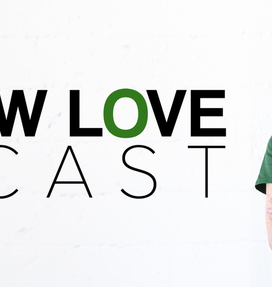 And Now Love Podcast