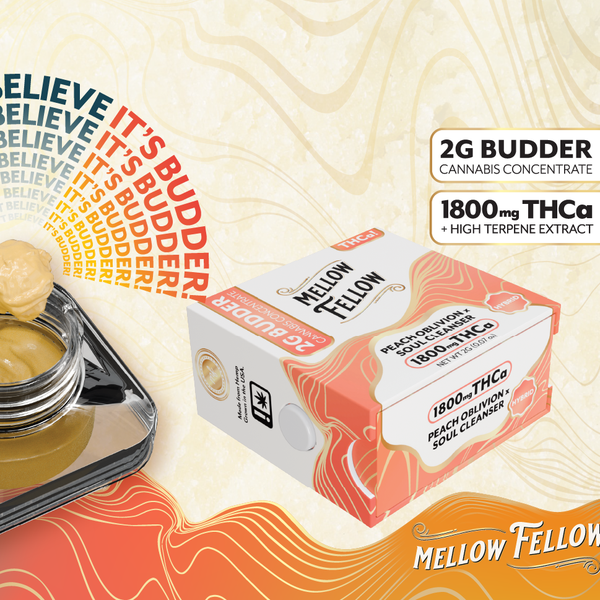 Mellow Fellow Unveils New 2g THCa Budder Concentrates with High Terpene Full Spectrum Extract
