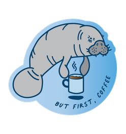 But First Coffee Sticker