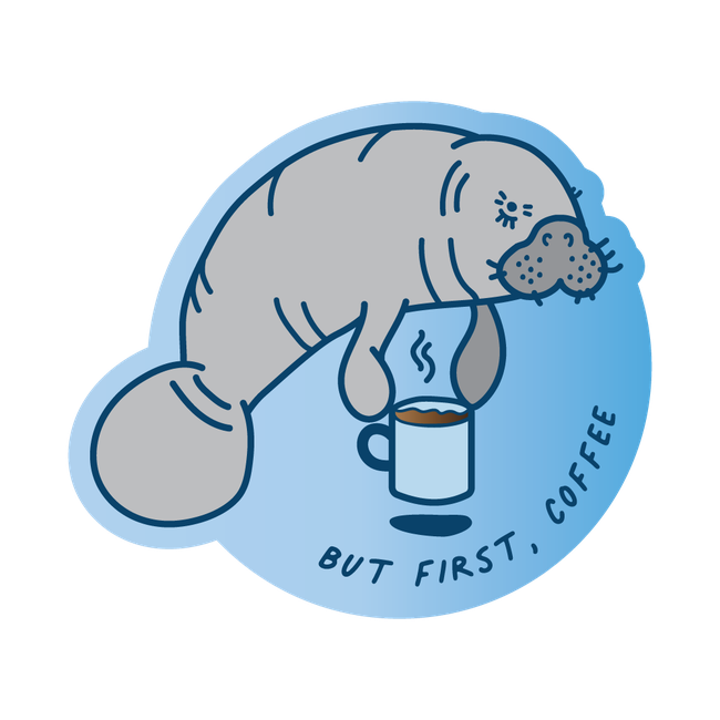 But-First-Coffee-Full-Print-Sticker-1000x1000.png