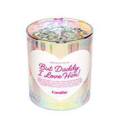 BUT DADDY I LOVE HIM CANDLE