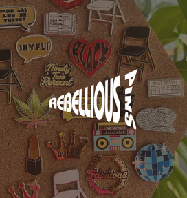 Rebellious Pins