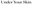 UnderYourSkin_Black.png