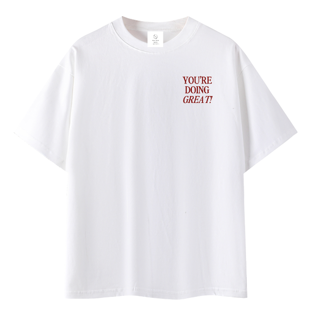 You're Doing Great! Tee-gallery-42934957539486