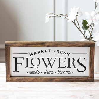 Market Fresh Flowers Seeds Stems Blooms Wall Sign | Rustic Wall Decor Farmhouse Style