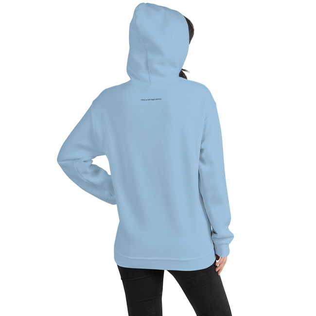 This is not legal advice Unisex Hoodie-gallery-31914469982274