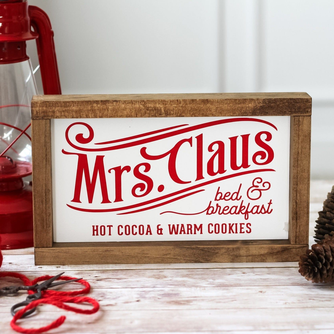 Mrs Claus Bed & Breakfast Wall Sign | Christmas Farmhouse Decor 11x7 inches