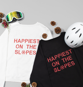 Happiest on the Slopes® Skiing Snowboarding Sweatshirt