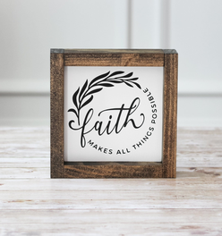 Inspirational Sign Religious Wall Decor Faith Makes All Things Possible
