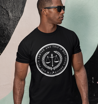 Not your lawyer Big and Tall Tee