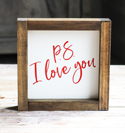 PS I Love You Sign - Red Wall Decor - 7 x 7