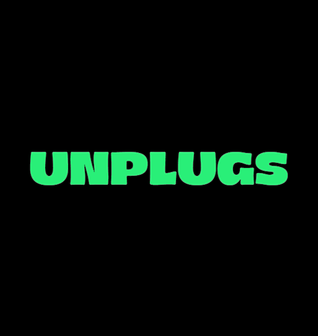Unplugs