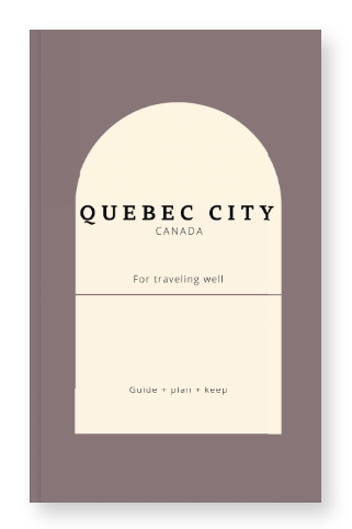 Quebec City Travel Guidebook: Explore French Canada