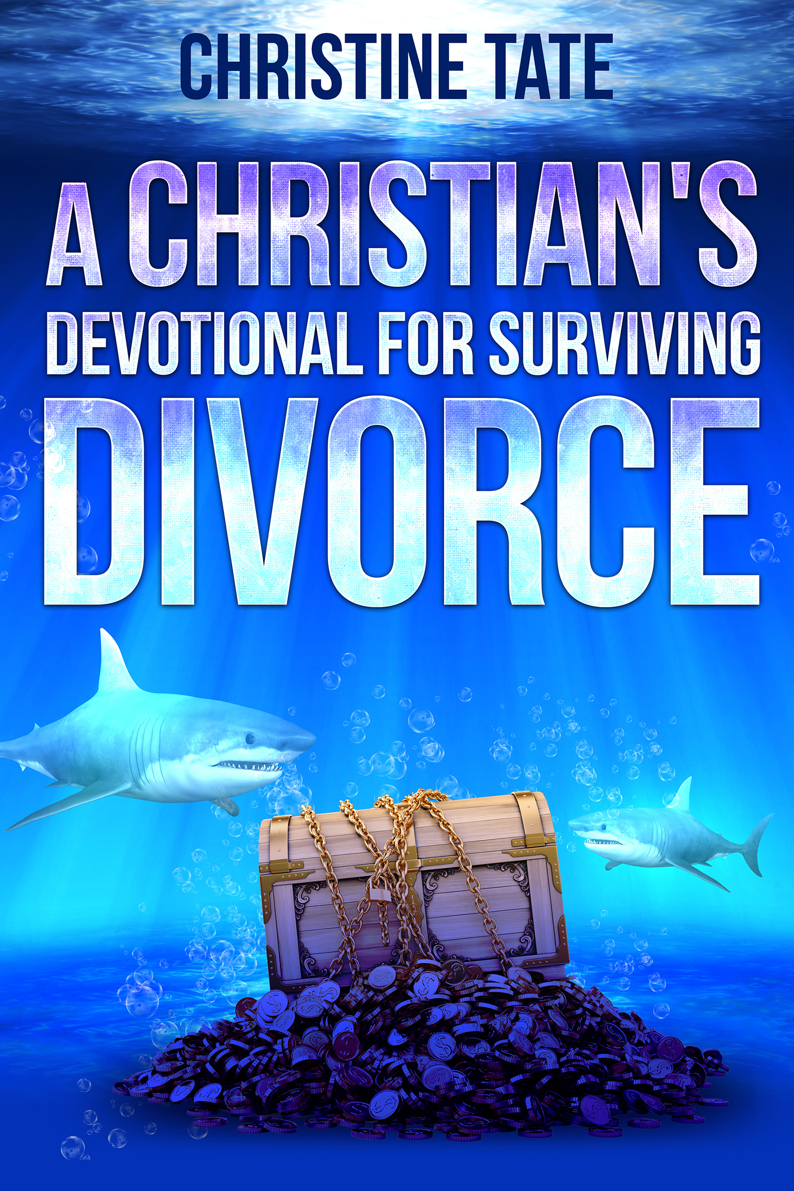 A Christian's Devotional for Surviving Divorce