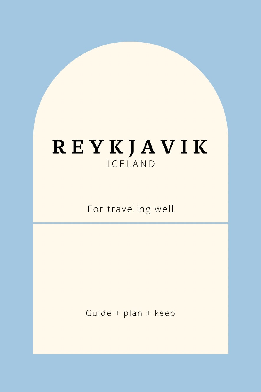 Iceland Travel Planner: Reykjavík Guide for a Beautiful Holiday