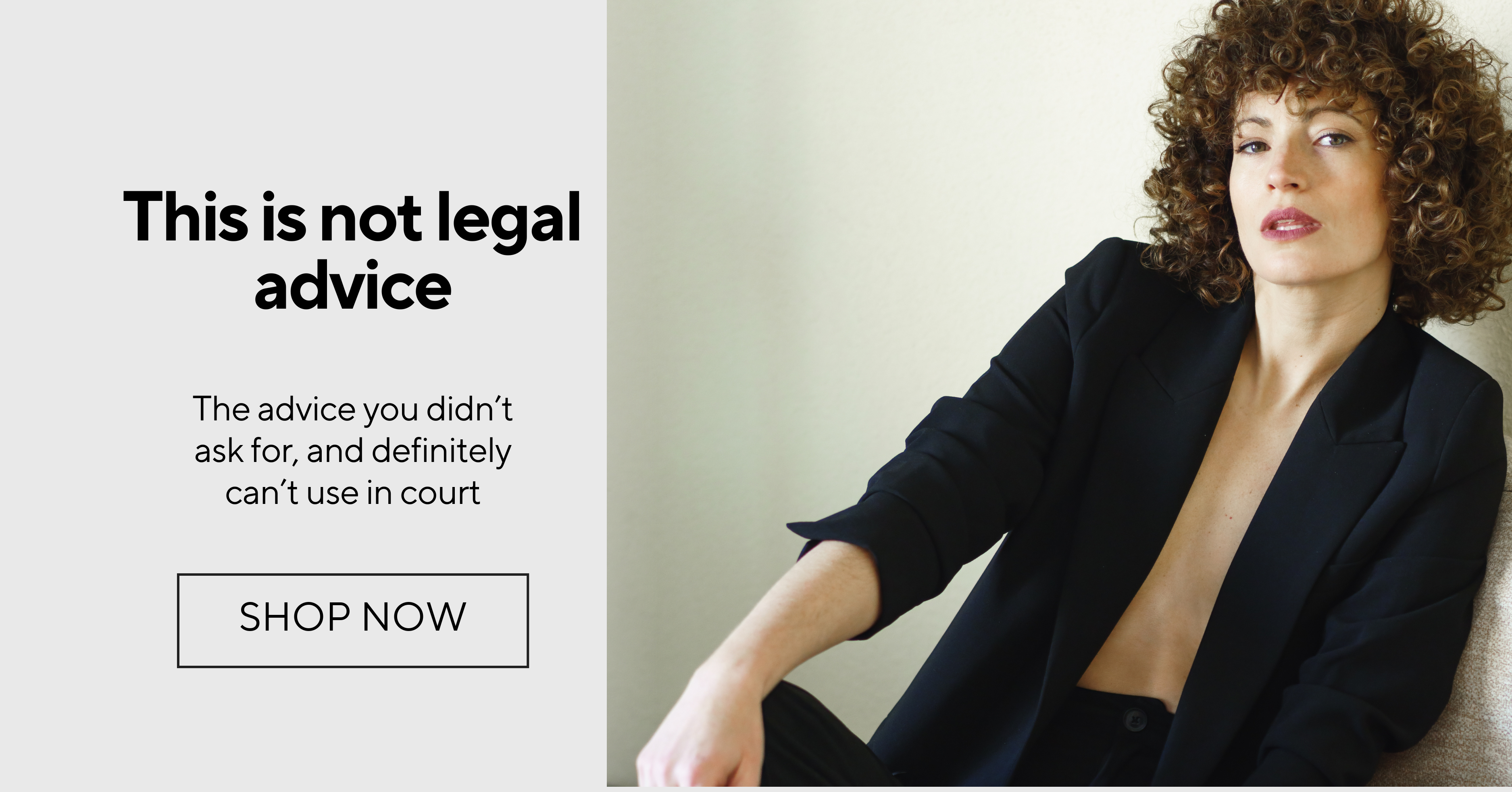 *This is not legal advice