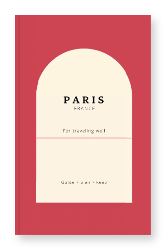 Paris Travel Planner to Design Your Trip with Calm & Clarity