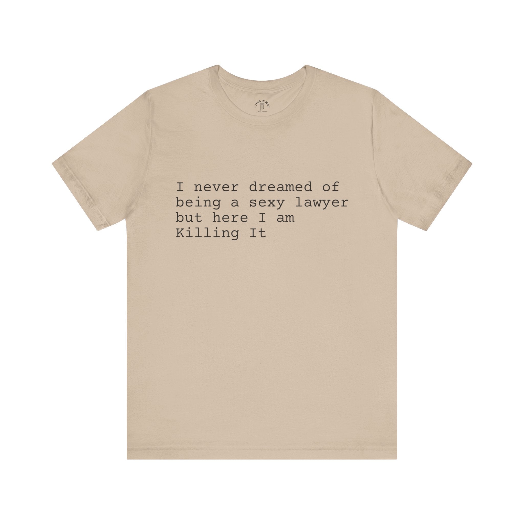 Sexy Lawyer Unisex Jersey Short Sleeve Tee