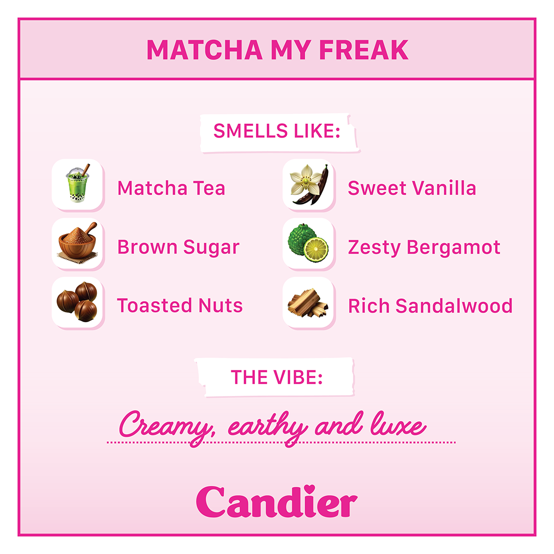 Matcha My Freak Candle