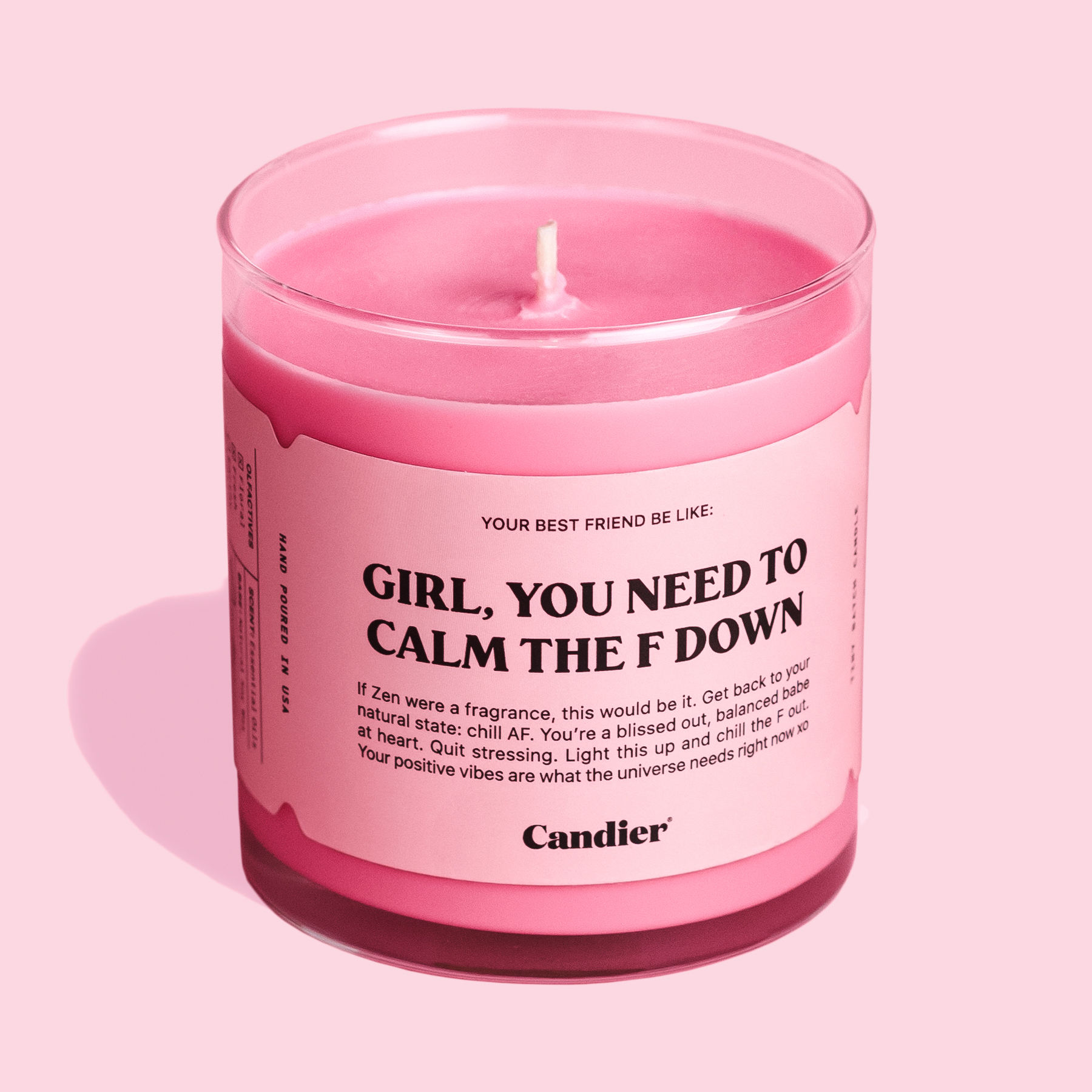CALM THE F DOWN CANDLE