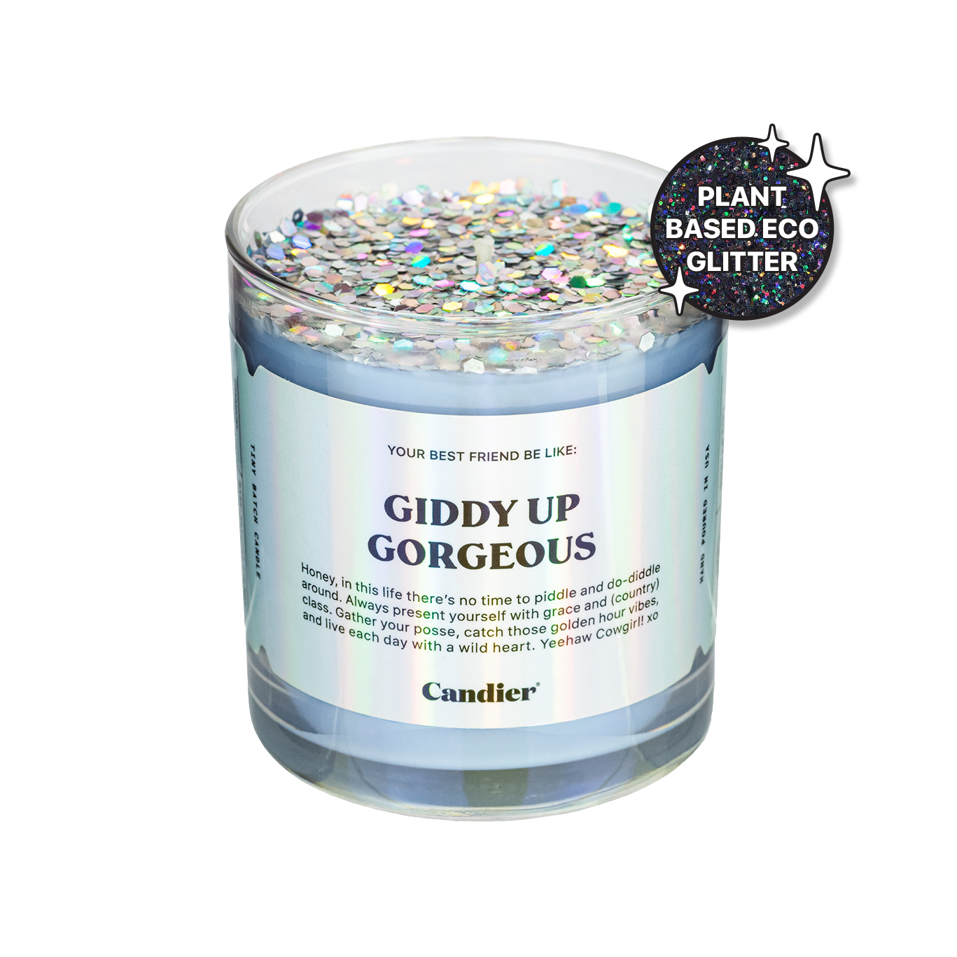 GIDDY UP GORGEOUS CANDLE