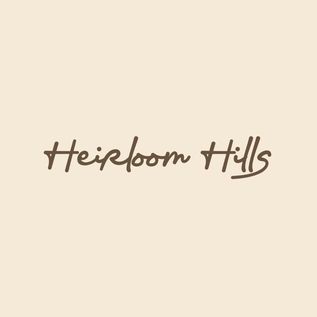 Heirloom Hills