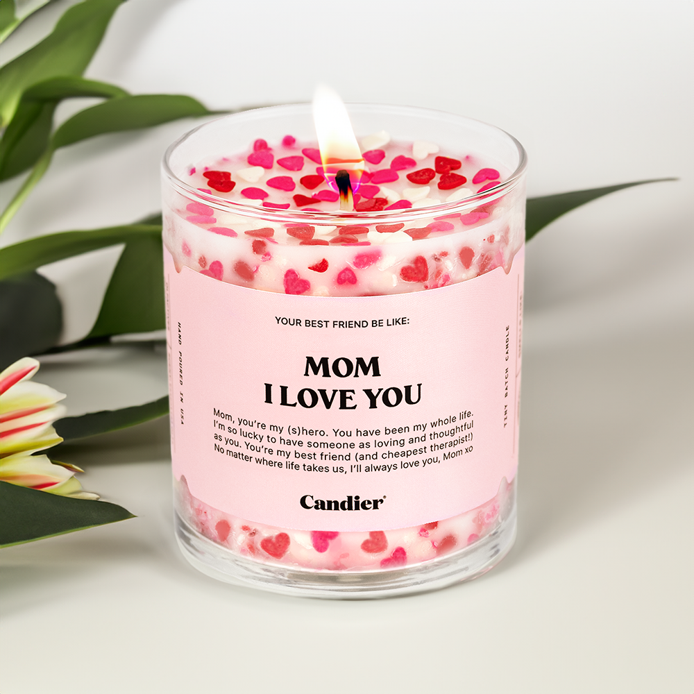 MOM, I LOVE YOU CANDLE