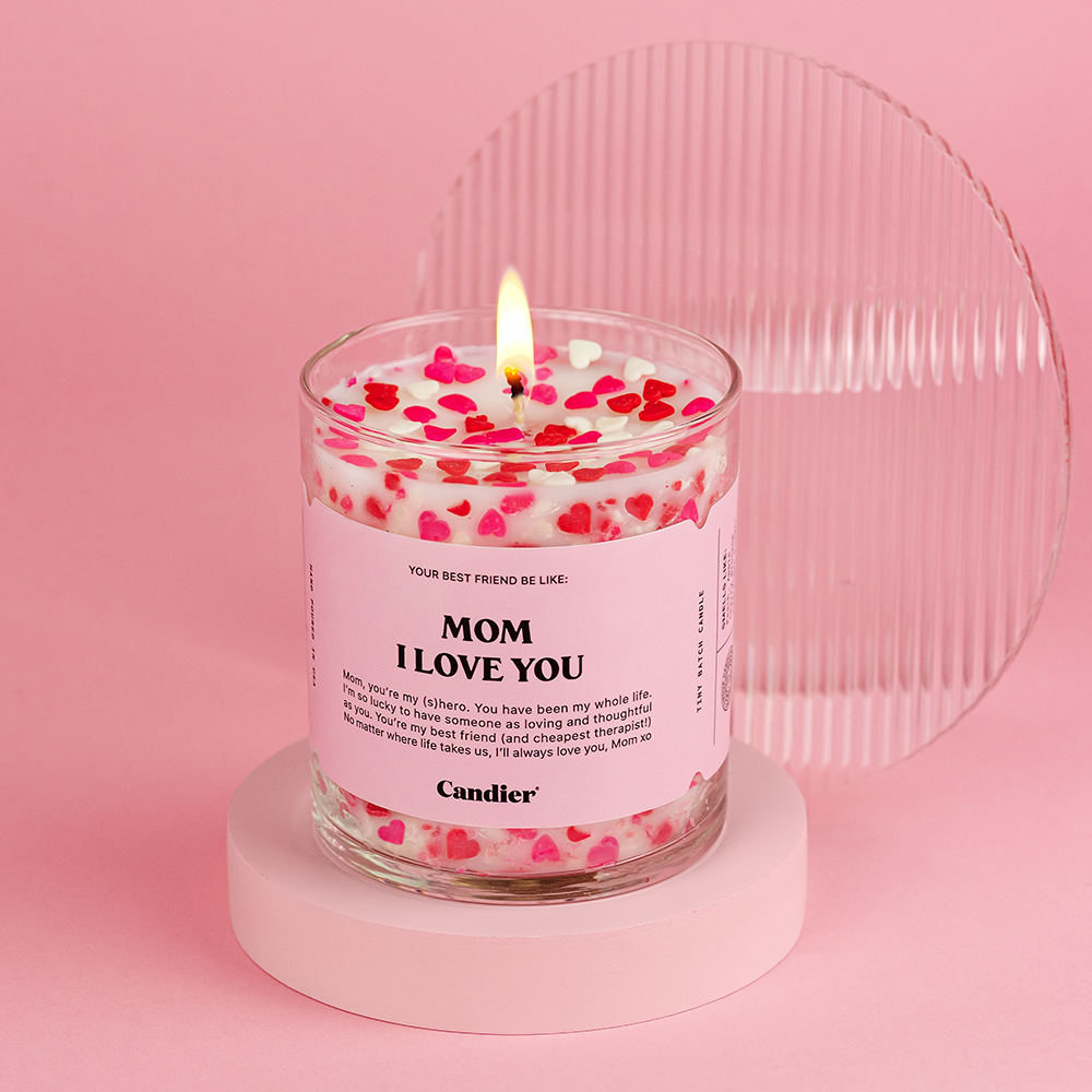 MOM, I LOVE YOU CANDLE
