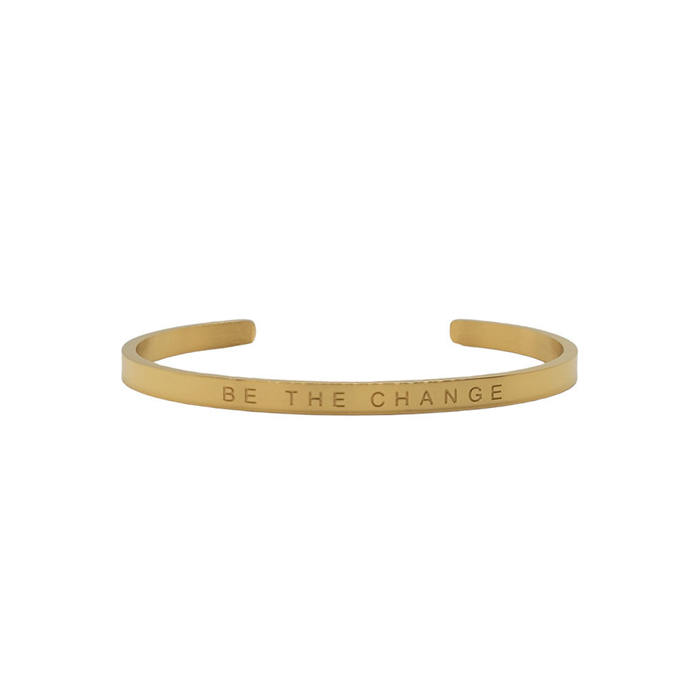 "BE THE CHANGE" Cuff