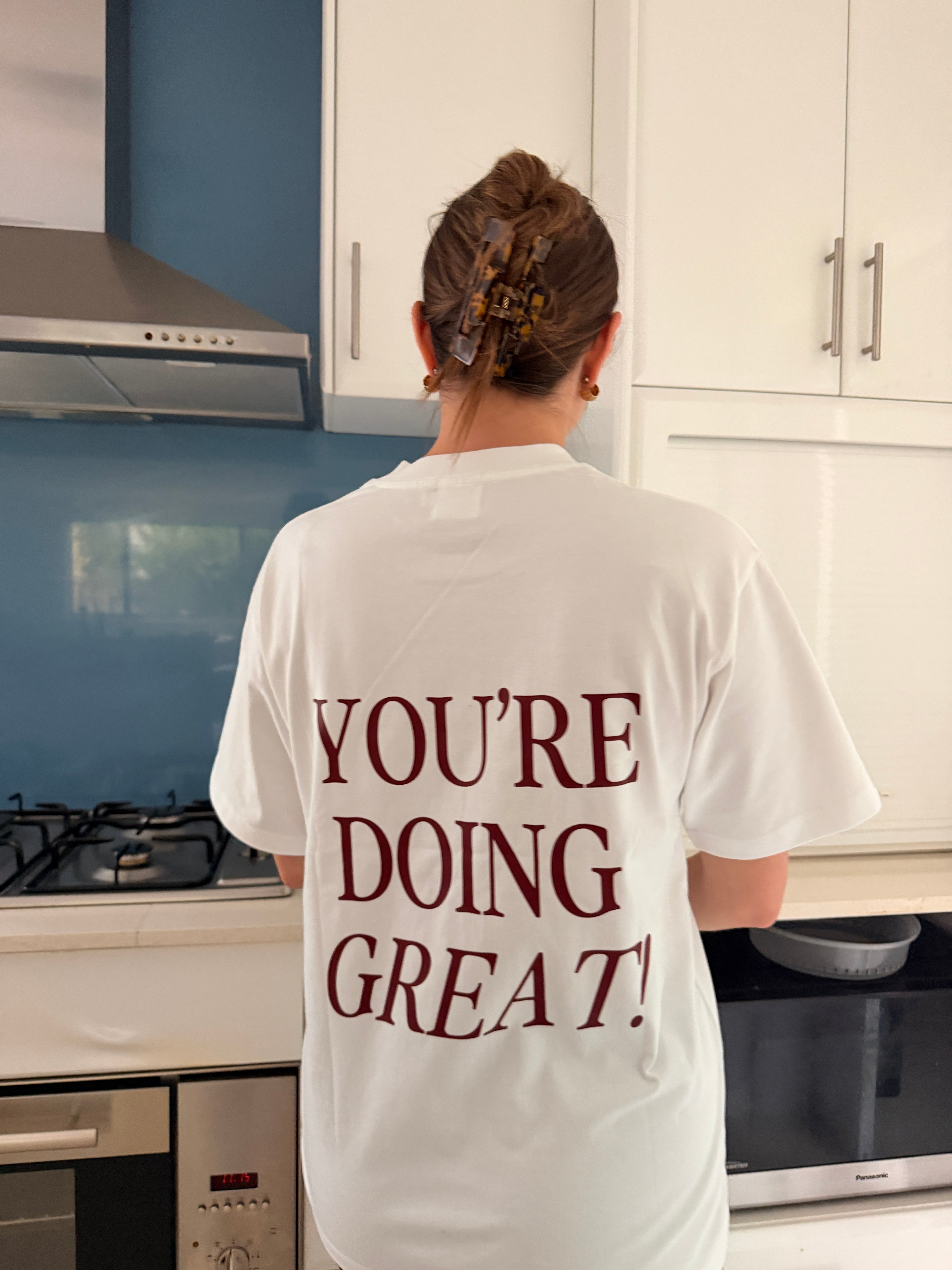 You're Doing Great! Tee